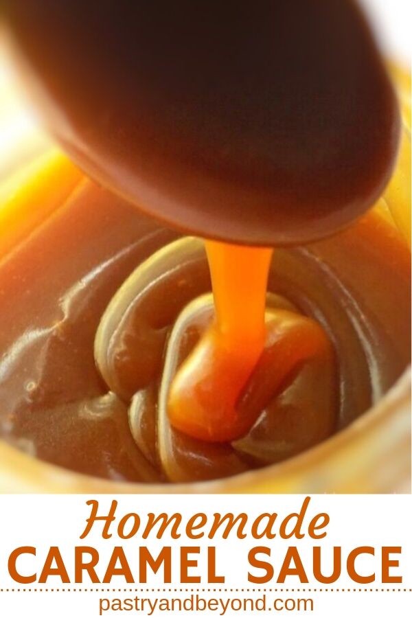 Homemade caramel sauce with text overlay.