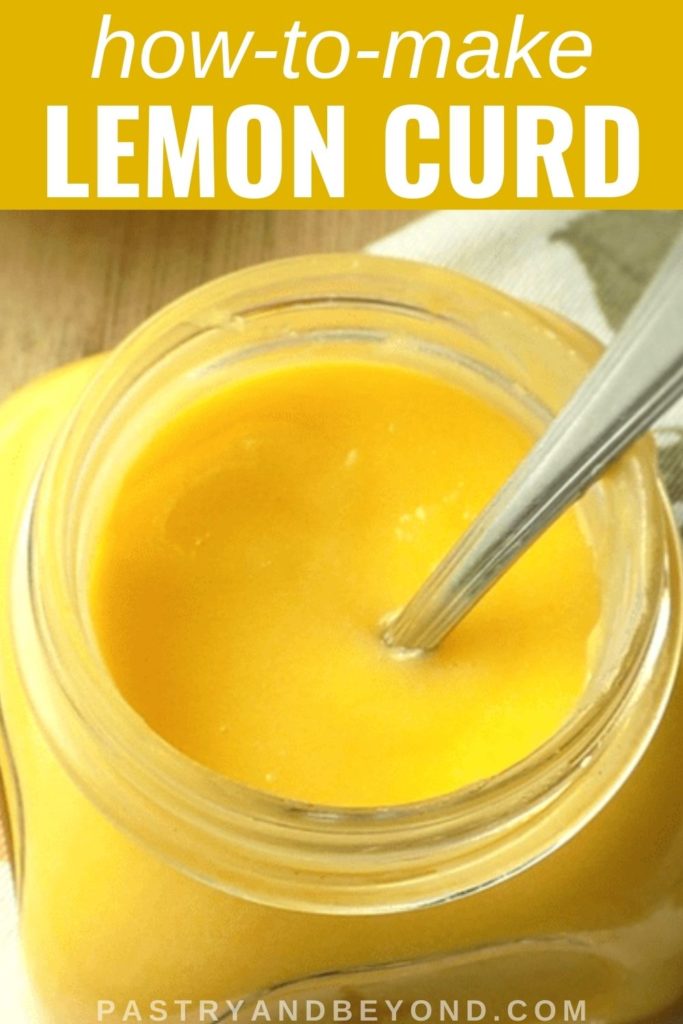 Lemon curd with a spoon inside with text overlay.