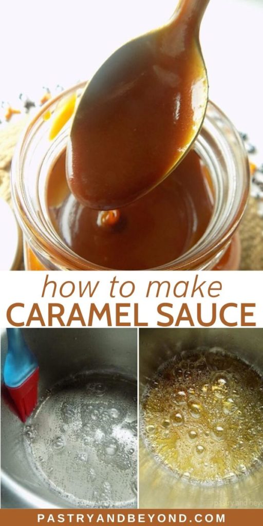 Pin of how to make caramel sauce with wet method.