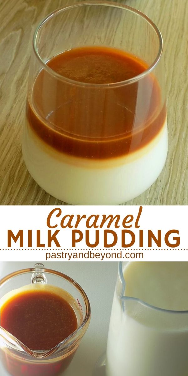 Collage of caramel milk pudding in a serving glass and caramel, pudding in measuring cups.