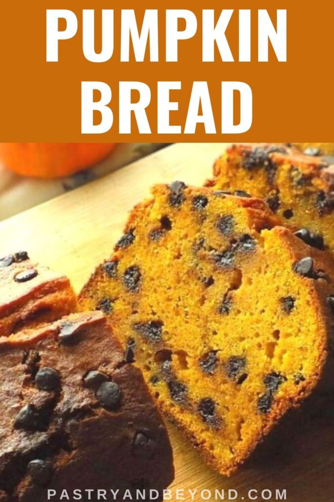 Pin for pumpkin chocolate chip bread
