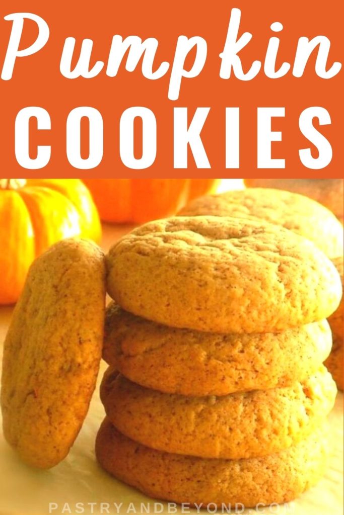 Stacked pumpkin cookies with text overlay.