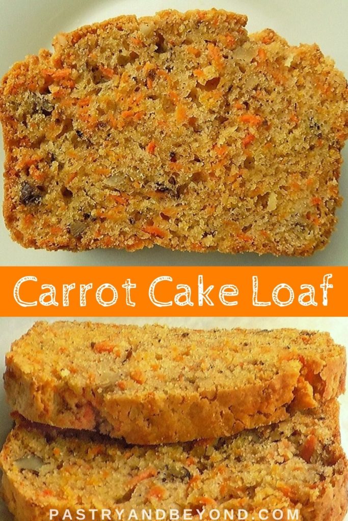 Slices of carrot cake loaf with text overlay.