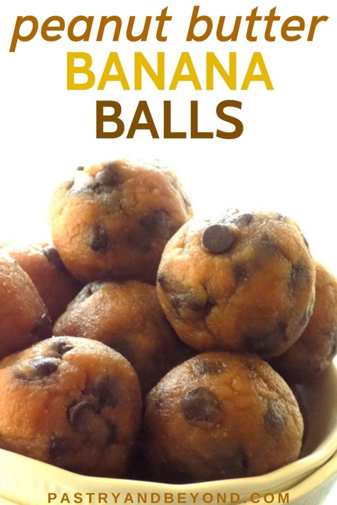 Peanut butter banana chocolate chip balls with text overlay.