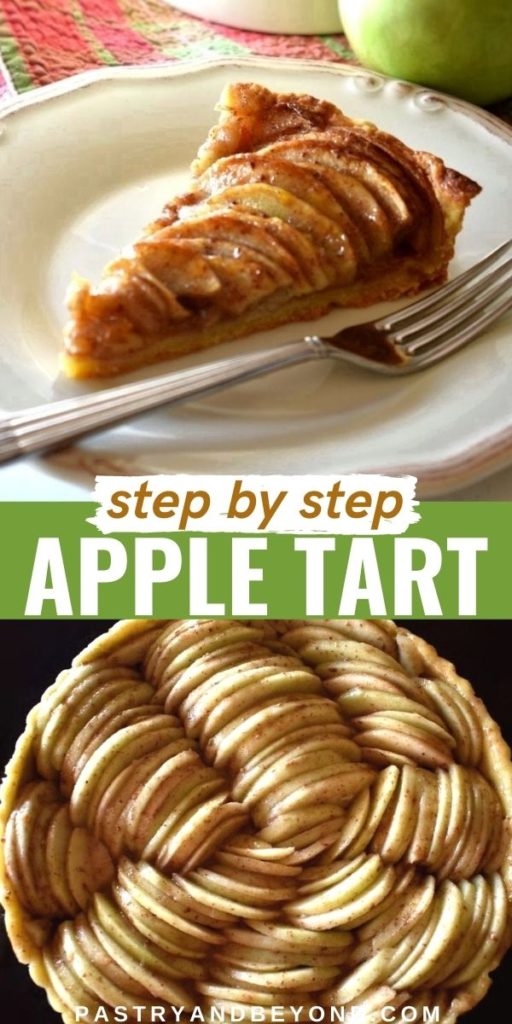 Slice of apple tart and overhead view of unbaked tart with text overlay.