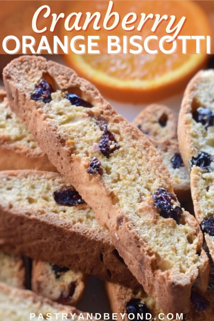 Cranberry orange biscotti with text overlay.