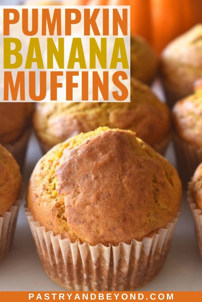 Pumpkin banana muffins with text overlay.